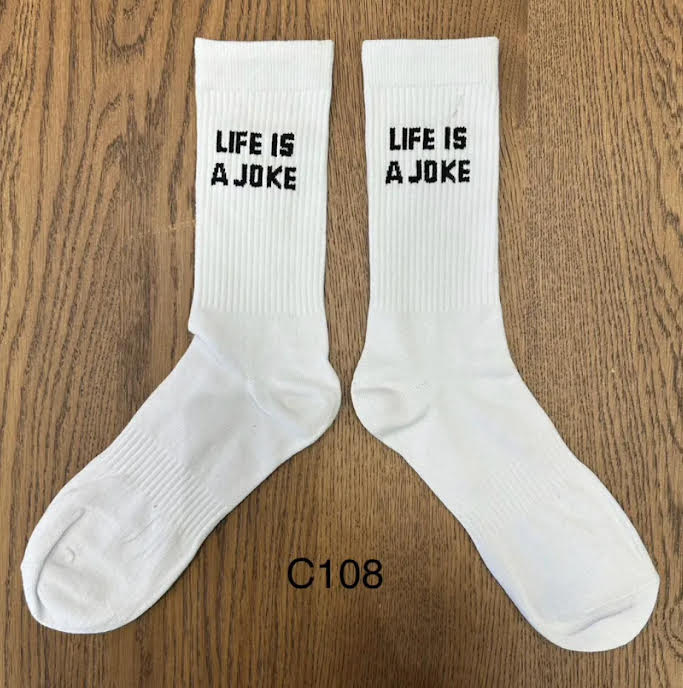 CALZE LIFE IS A JOKE