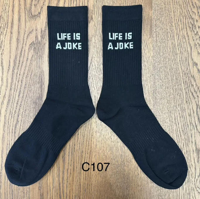 CALZE LIFE IS A JOKE